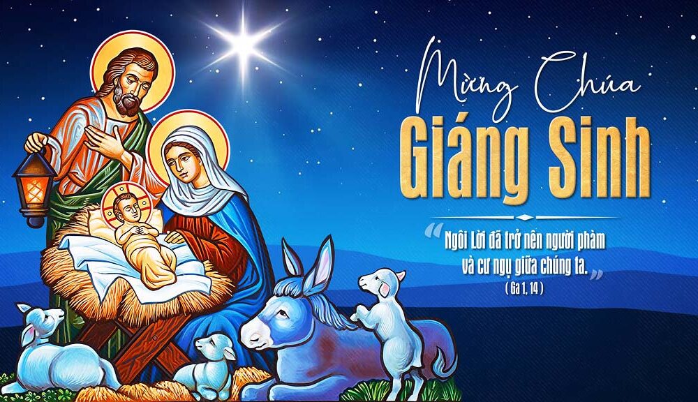 ĐẠI LỄ MỪNG CHÚA GIÁNG SINH 